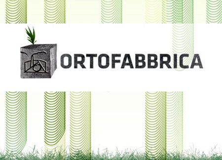 creatività sostenibile ortofabbrica