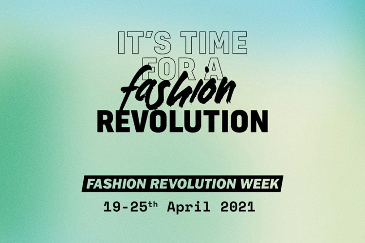 Fashion Revolution Week 2021