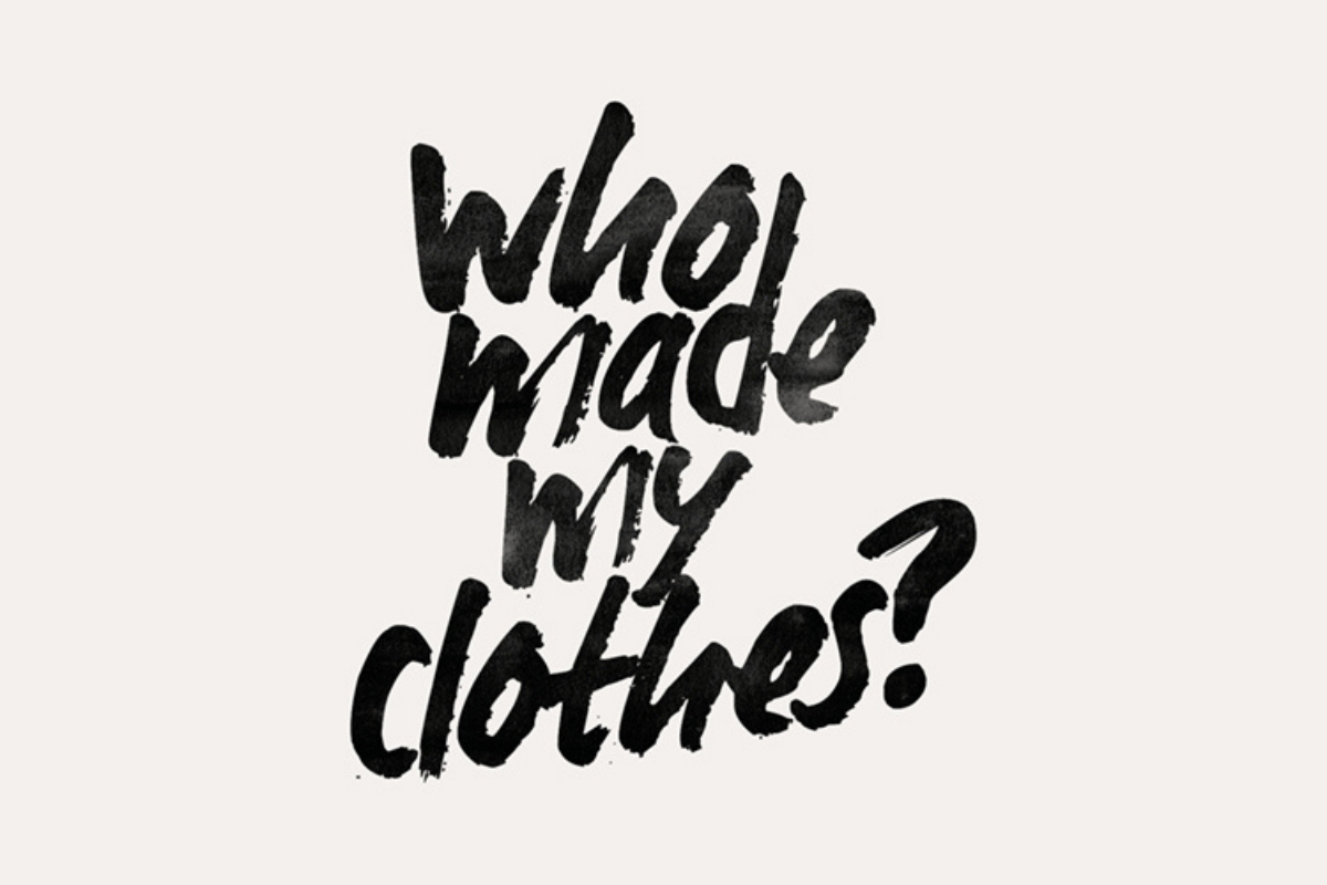 Fashion Revolution - Who made my clothes?