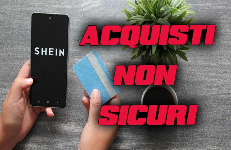 perché gli acquisti su shein non sono sicuri