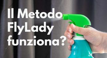 Metodo FlyLady: pulisci la casa in pochi minuti e senza stancarti